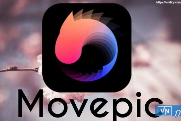 Movepic for Android – Phần mềm tạo ảnh chuyển động vô hạn