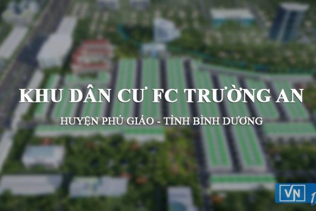 Khu dân cư FC Trường An (huyện Phú Giáo, tỉnh Bình Dương)